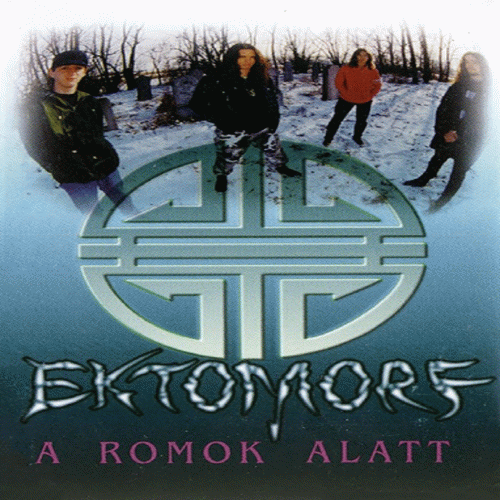 Ektomorf : A Romok Alatt